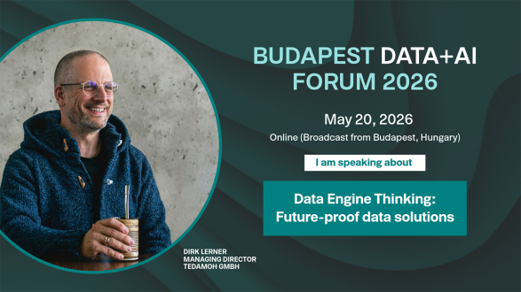 Data Engine Thinking | Budapest Data+AI Forum 2026 – Dirk Lerner